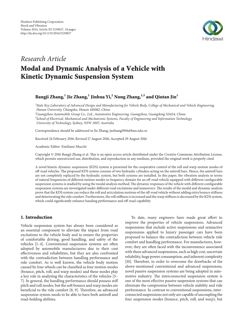 Research Article Modal and Dynamic Analysis of a Vehicle with Kinetic Dynamic Suspension System