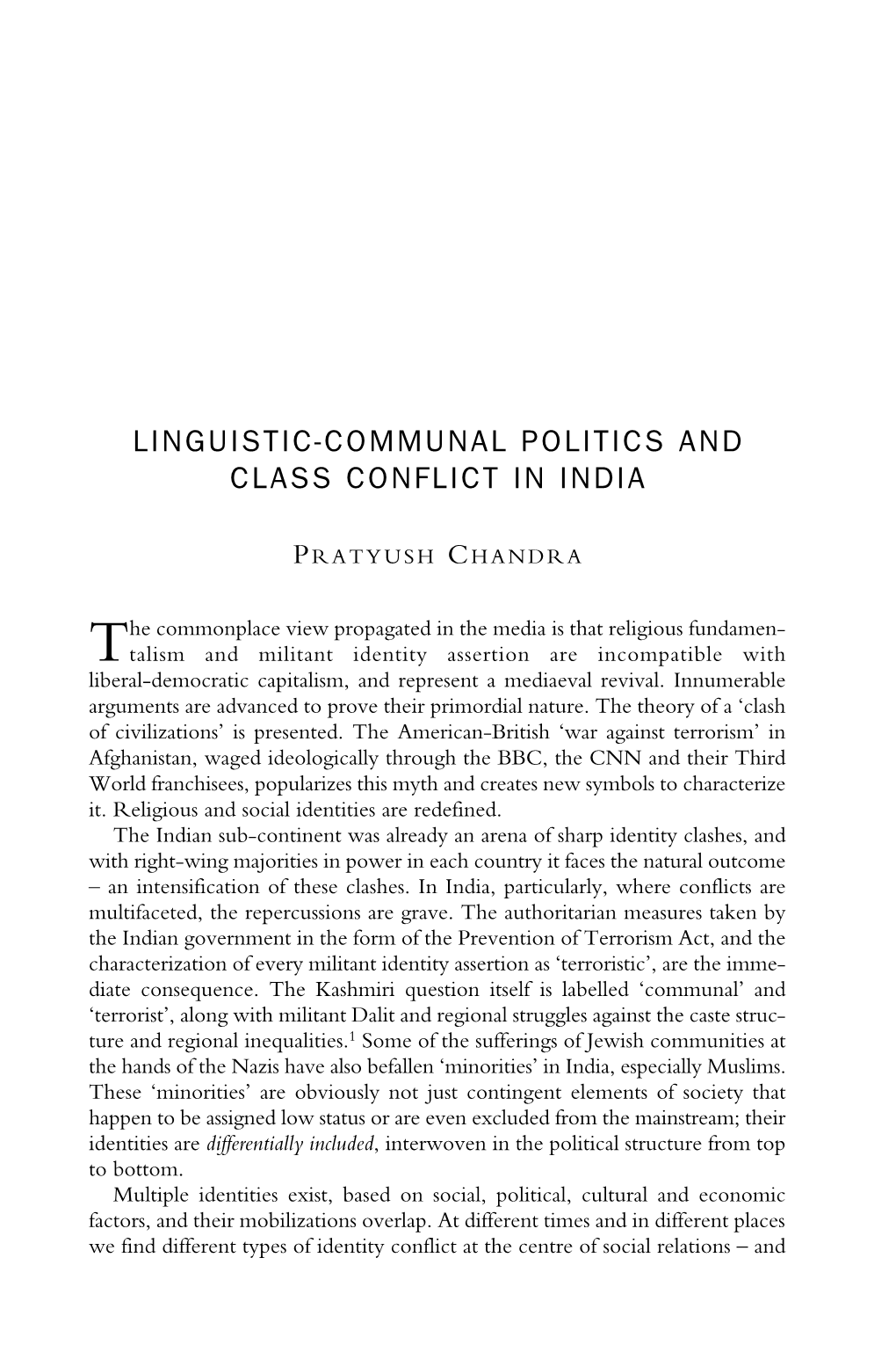 Linguistic-Communal Politics and Class Conflict in India