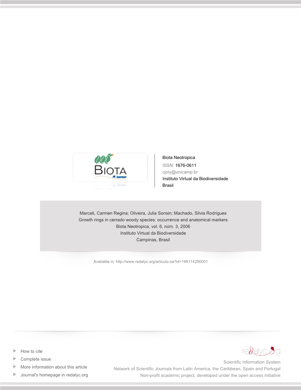 Redalyc.Growth Rings in Cerrado Woody Species: Occurrence And