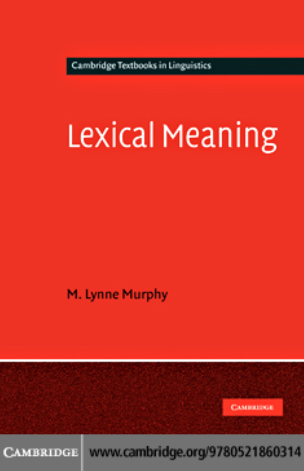 Cambridge Textbooks in Linguistics : Lexical Meaning