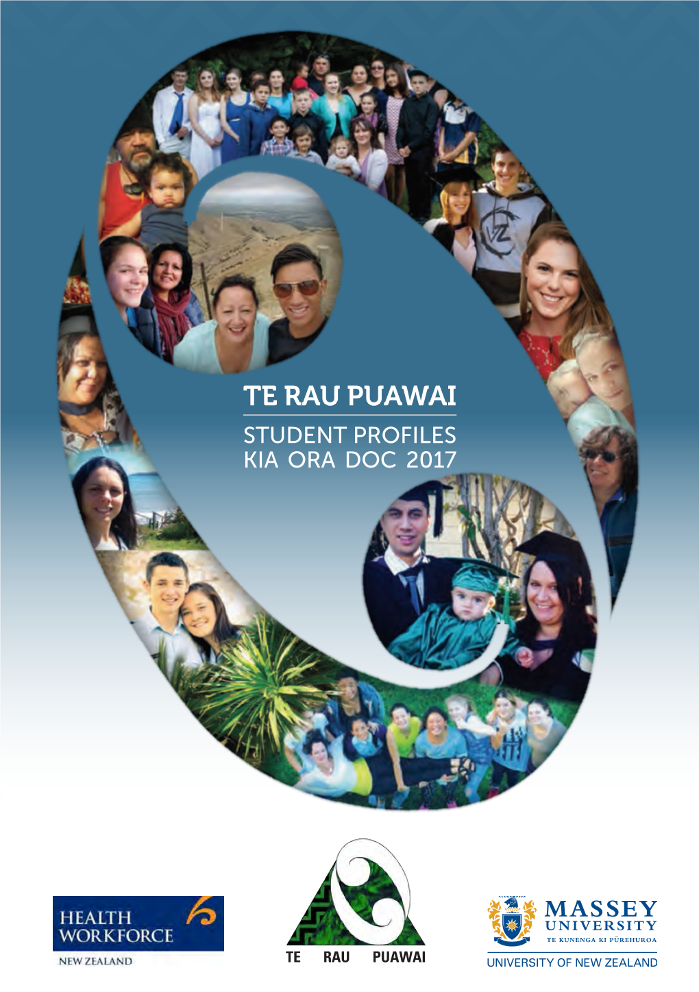 Te Rau Puawai Student Profiles Kia Ora Doc 2017