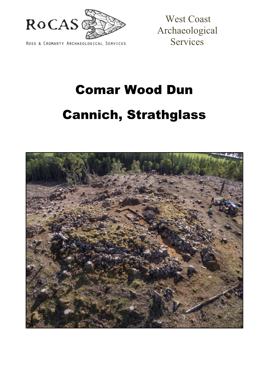 Comar Wood Dun Cannich, Strathglass