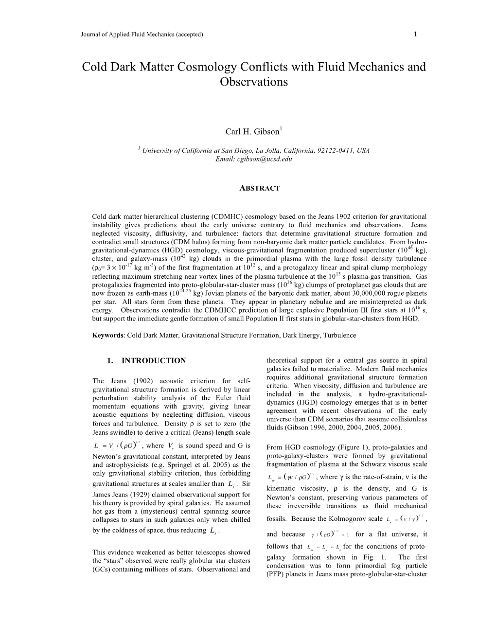 Cold Dark Matter Cosmology Conflicts with Fluid Mechanics and Observations