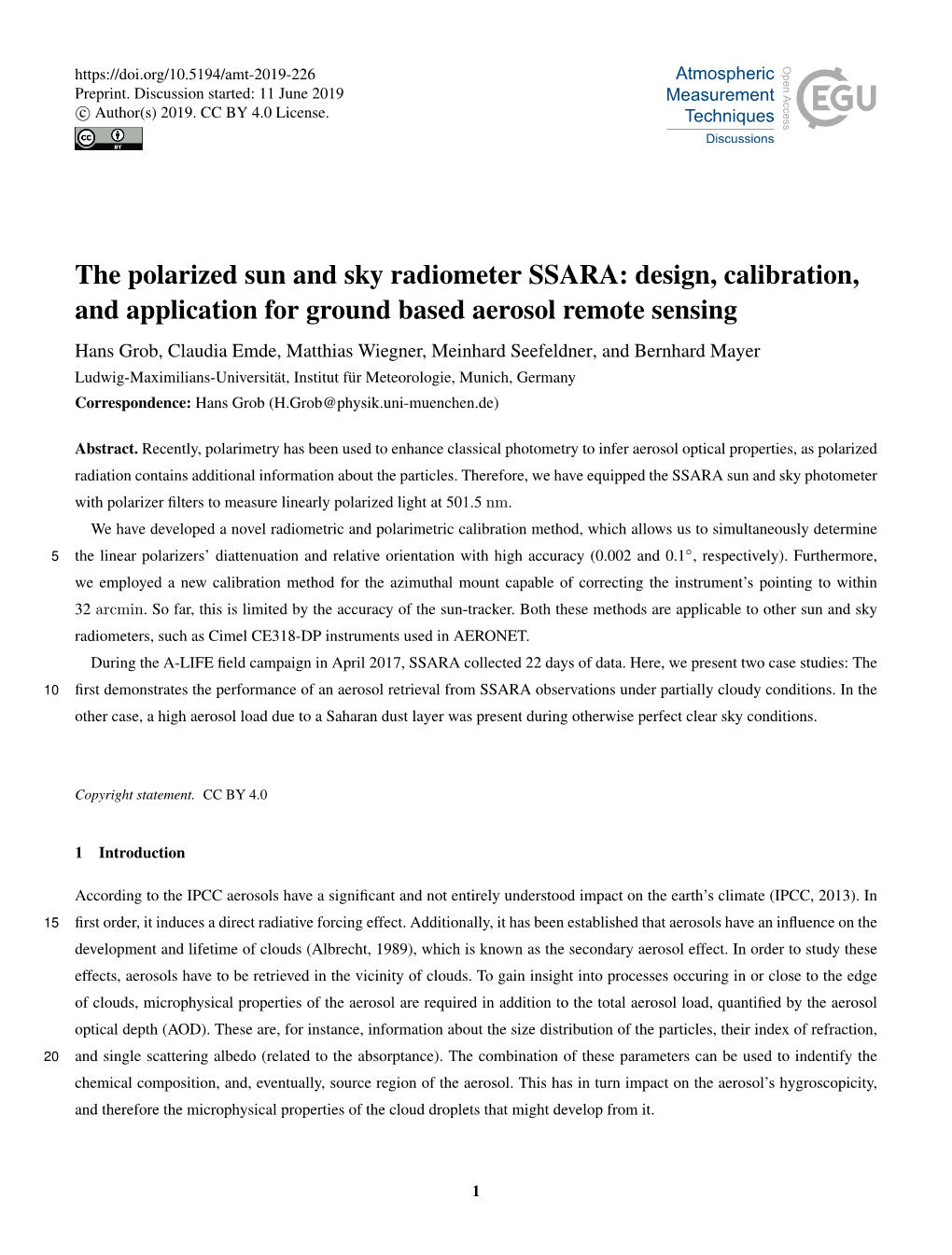 The Polarized Sun and Sky Radiometer SSARA: Design, Calibration, and Application for Ground Based Aerosol Remote Sensing