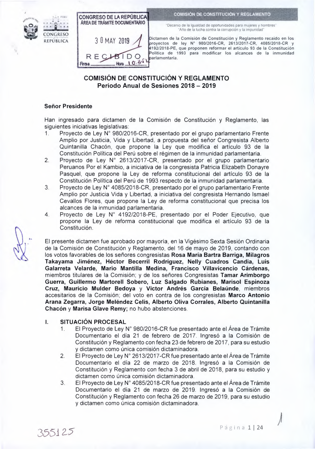 Dictamen De La Comisión De Constitución Y Reglamento, Las Siguientes Iniciativas Legislativas: 1