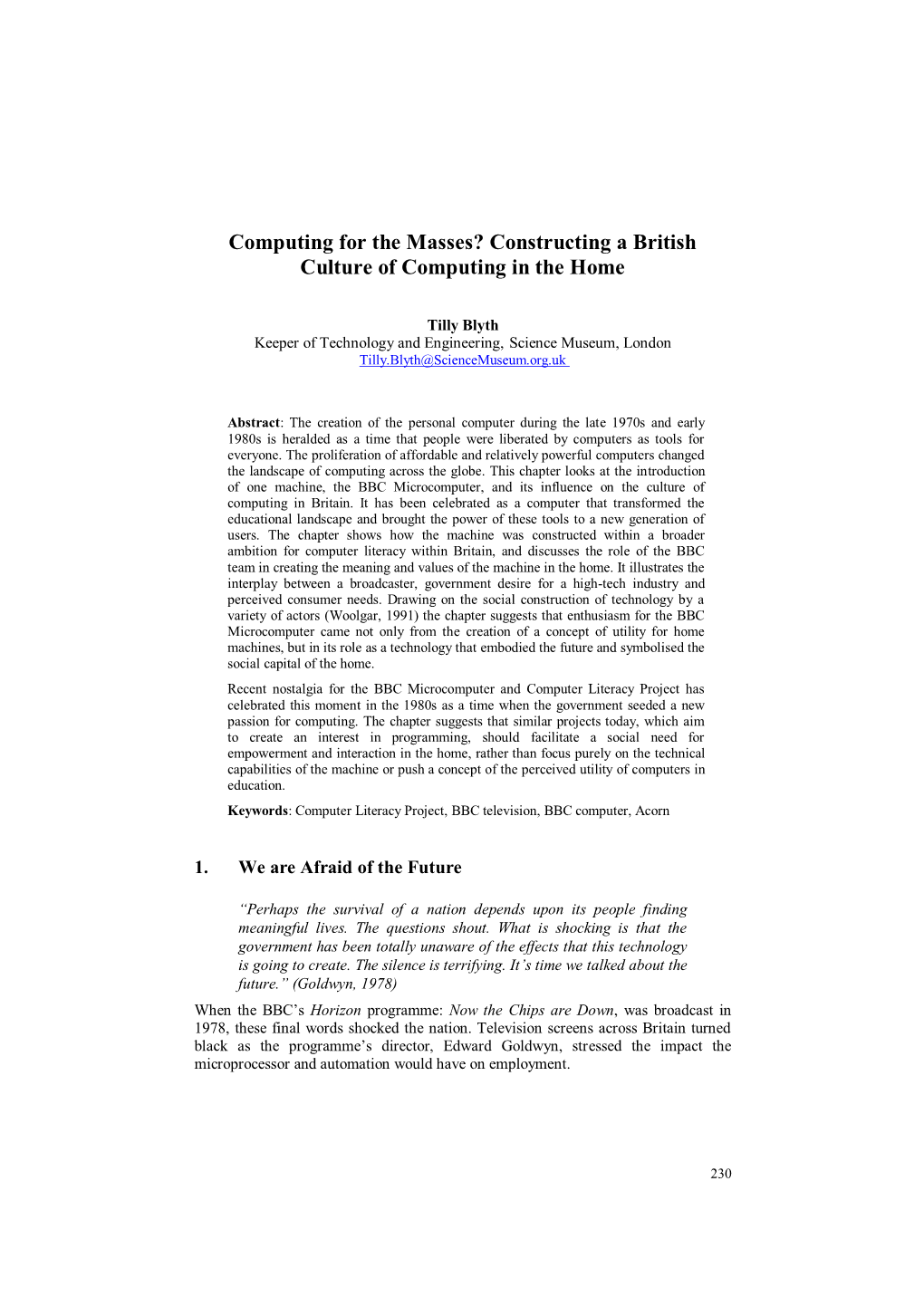 Computing for the Masses? Constructing a British Culture of Computing in the Home