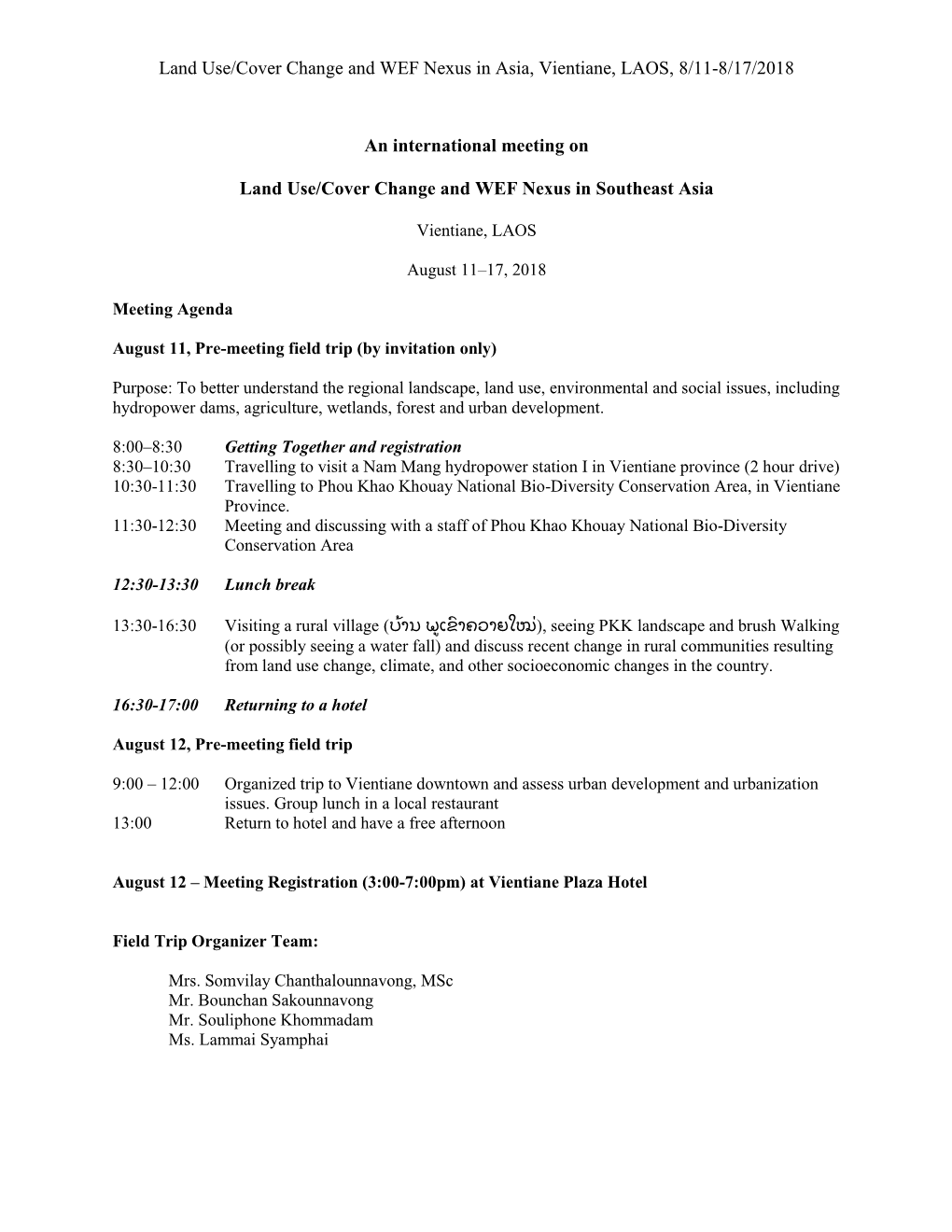 Land Use/Cover Change and WEF Nexus in Asia, Vientiane, LAOS, 8/11-8/17/2018