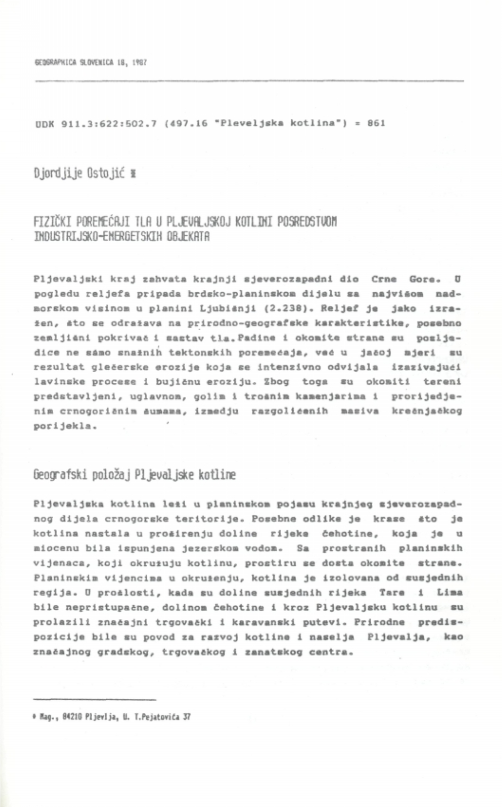 Djordjije Ostojič S FIZICKI POREMEČRJI Tlfi U PLJEUHLJSKOJ KOTLINI Posredstuofl INDUSTRIJSKO-ENERGETSKIH Objekfltr Geografski