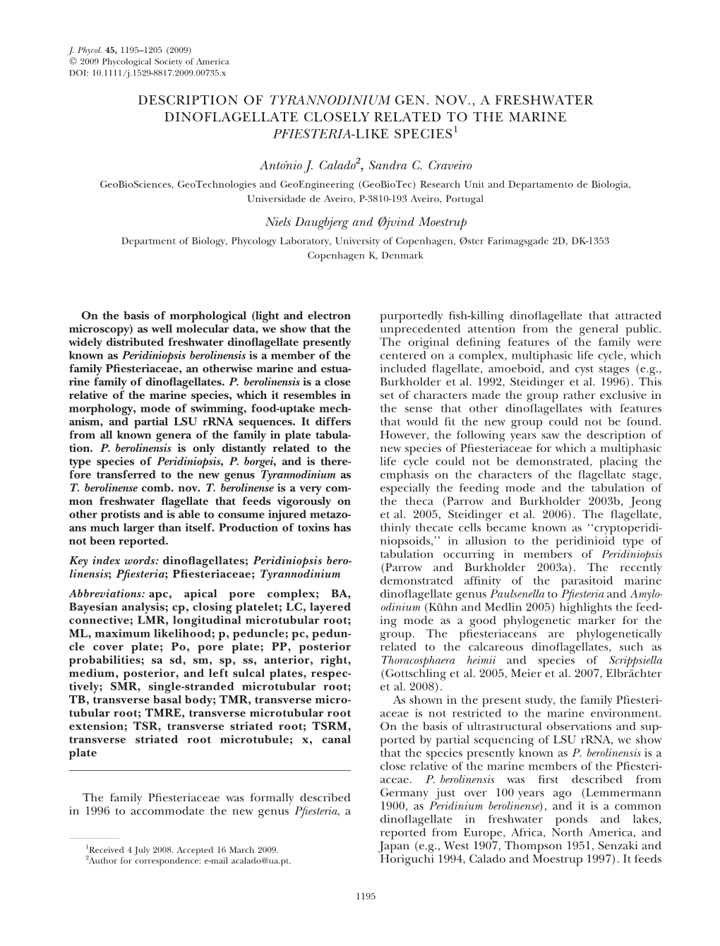 Description of Tyrannodinium Gen. Nov., a Freshwater Dinoflagellate Closely Related to the Marine Pfiesteria-Like Species1