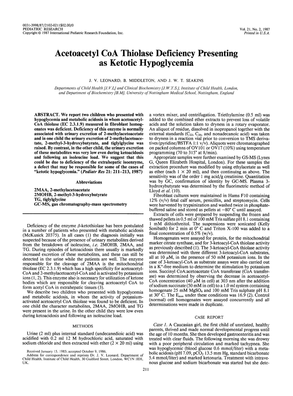 Acetoacetyl Coa Thiolase Deficiency Presenting As Ketotic Hypoglycemia