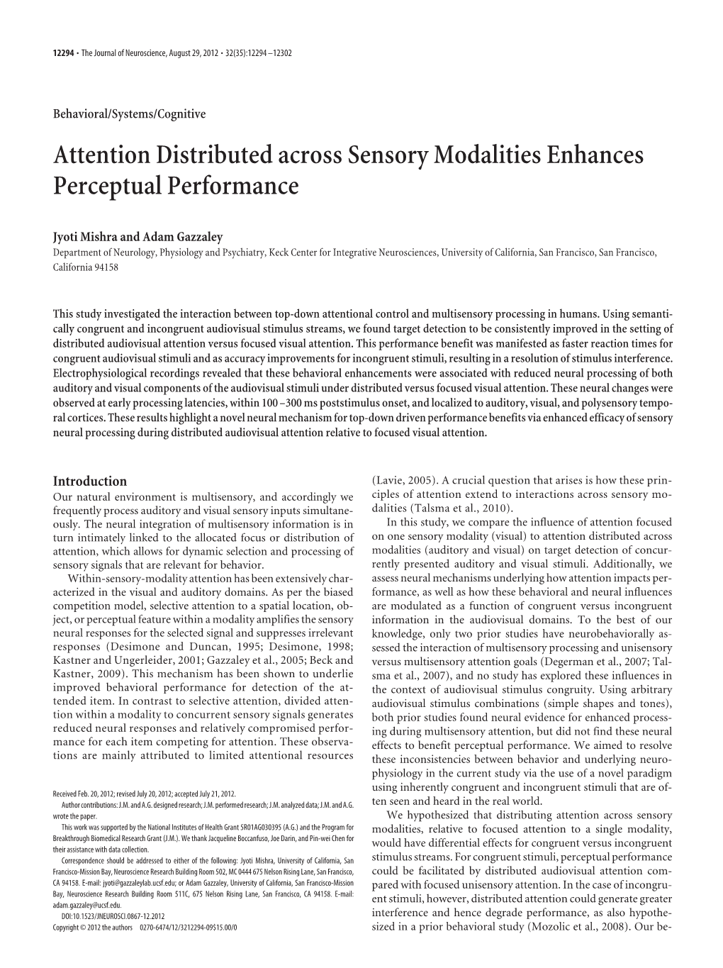 Attention Distributed Across Sensory Modalities Enhances Perceptual Performance