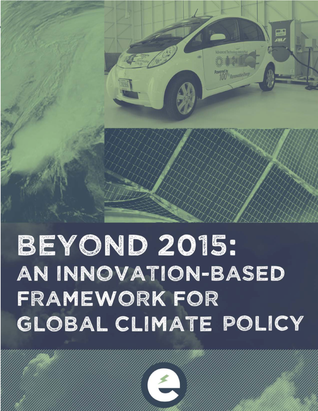 An Innovation-Based Framework for Global Climate Policy
