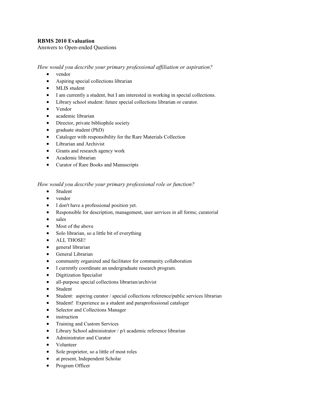 RBMS 2010 Evaluation