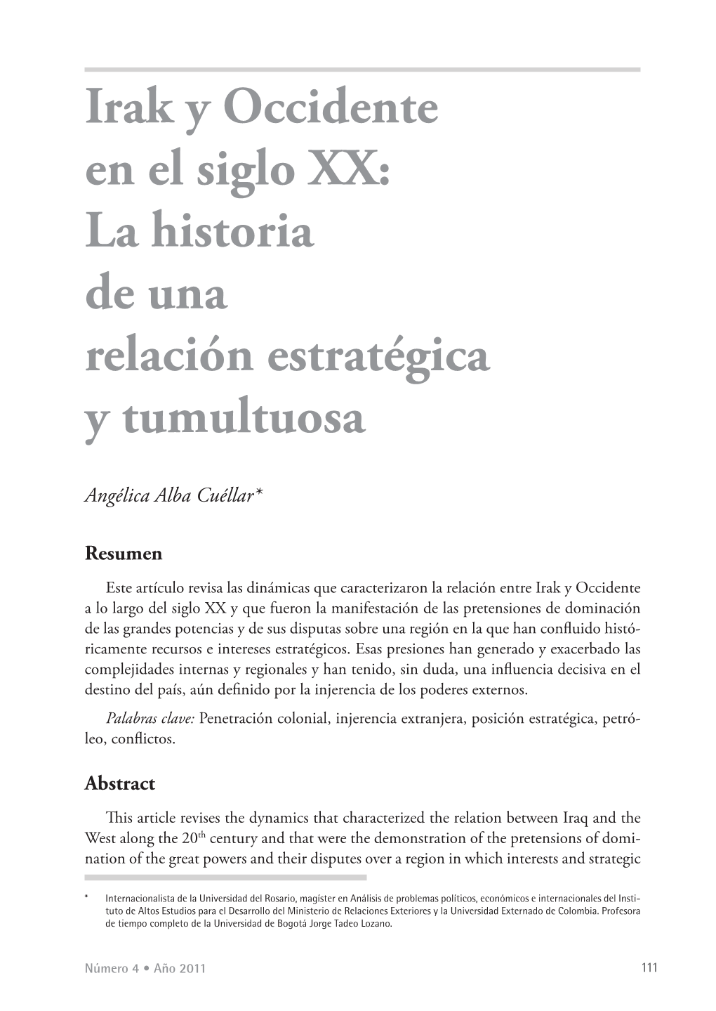 Irak Y Occidente En El Siglo XX: La Historia De Una Relación Estratégica Y Tumultuosa