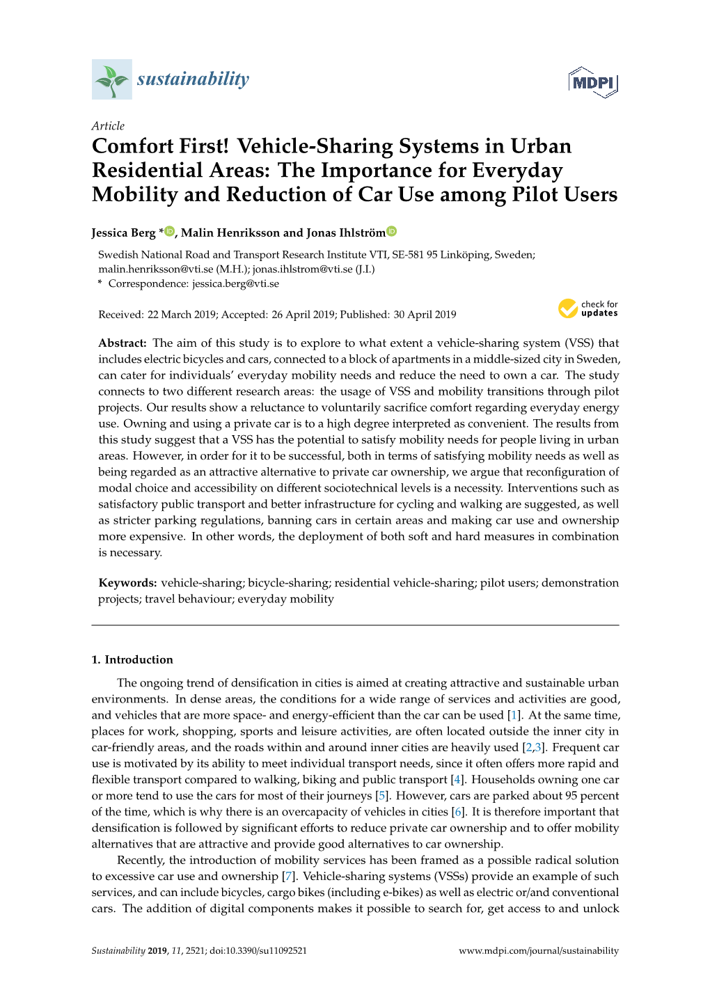 Comfort First! Vehicle-Sharing Systems in Urban Residential Areas: the Importance for Everyday Mobility and Reduction of Car Use Among Pilot Users