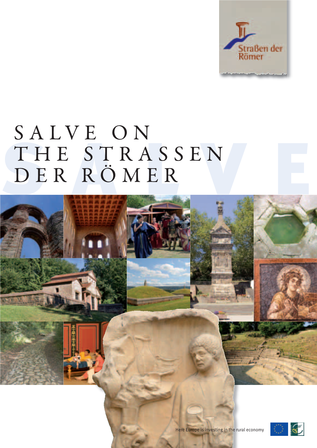 Salve on the Strassen Der Römer