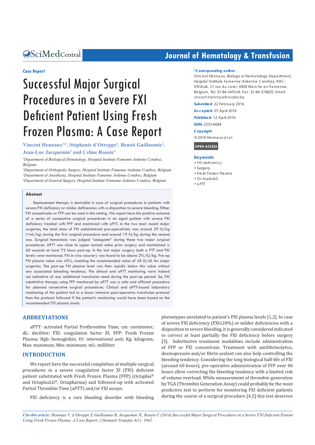 Successful Major Surgical Procedures in a Severe FXI Deficient Patient Using Fresh Frozen Plasma: a Case Report