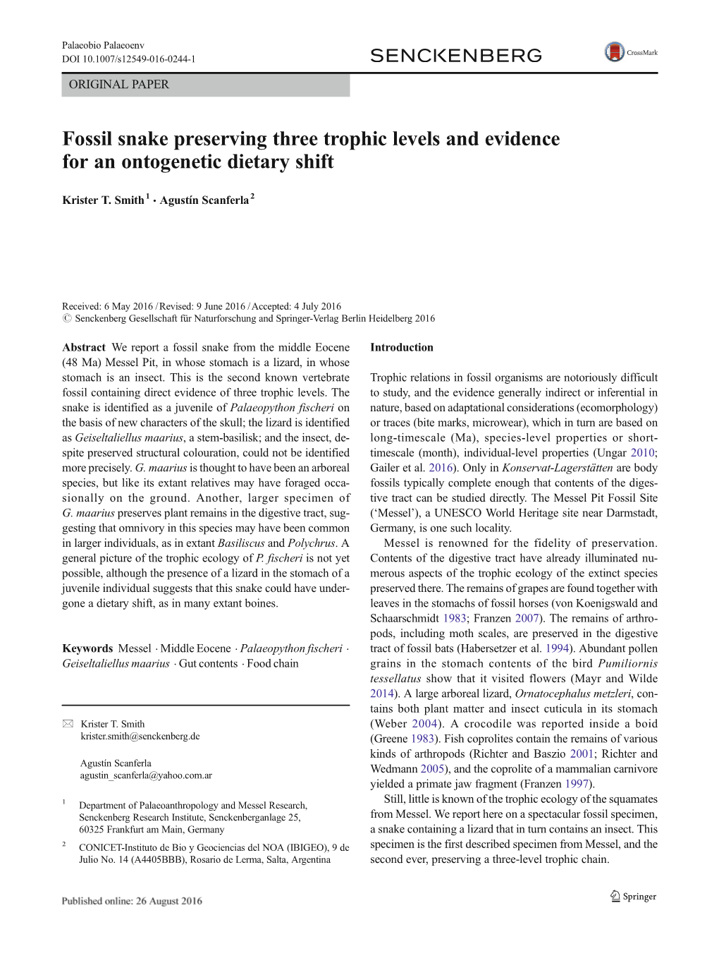 Fossil Snake Preserving Three Trophic Levels and Evidence for an Ontogenetic Dietary Shift