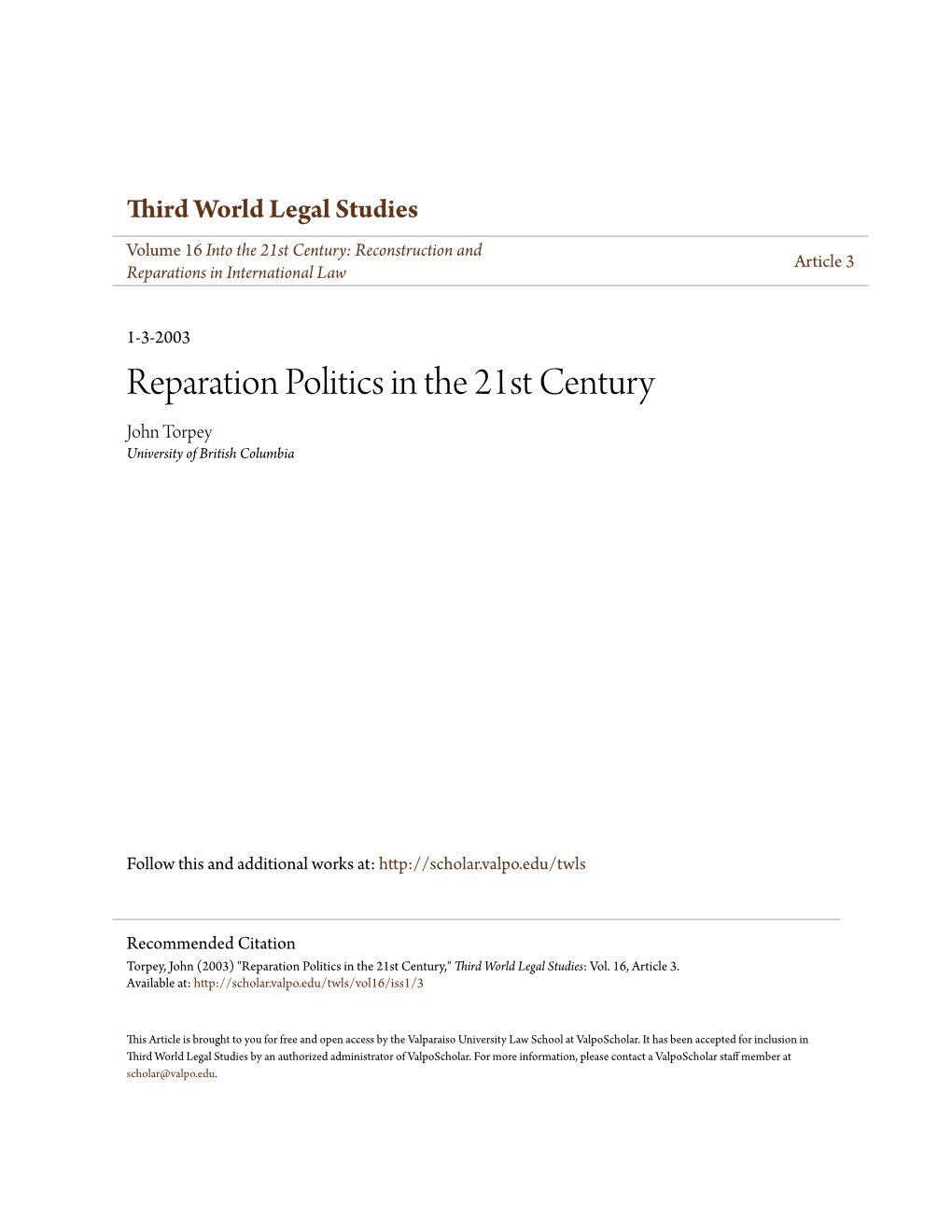 Reparation Politics in the 21St Century John Torpey University of British Columbia