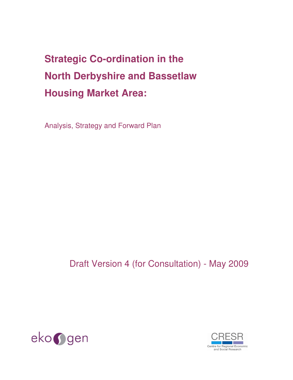 Strategic Co-Ordination in the North Derbyshire and Bassetlaw Housing Market Area