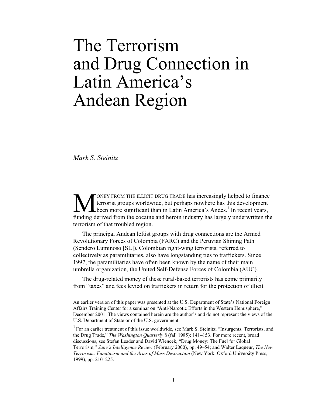 The Terrorism and Drug Connection in Latin America's Andean Region