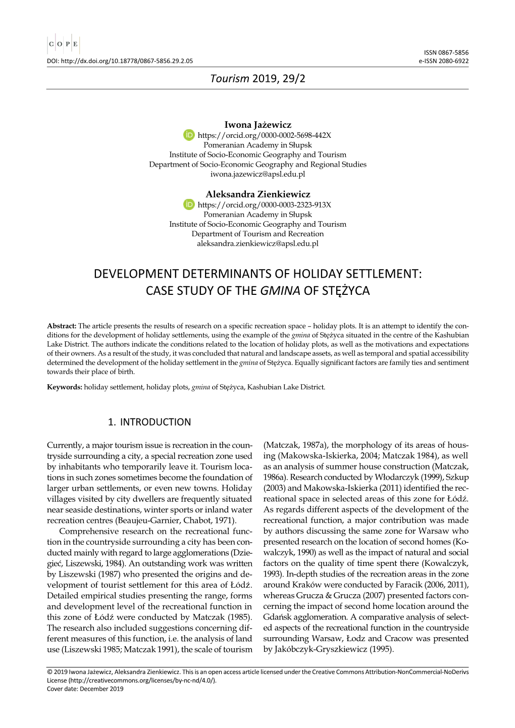 Development Determinants of Holiday Settlement: Case Study of the Gmina of Stężyca