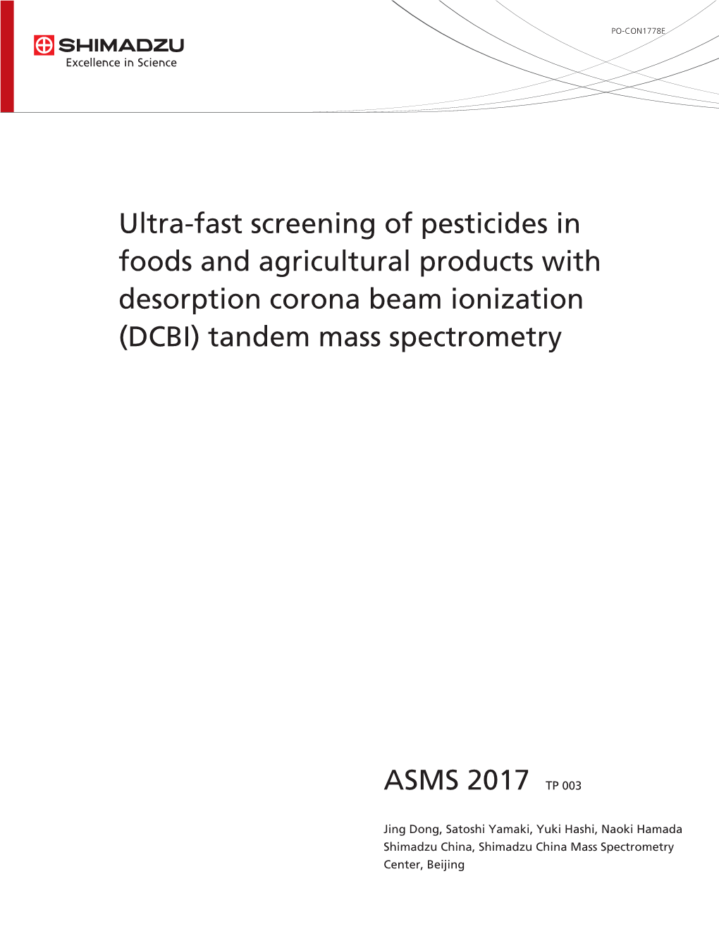 Ultra-Fast Screening of Pesticides in Foods and Agricultural Products with Desorption Corona Beam Ionization (DCBI) Tandem Mass Spectrometry