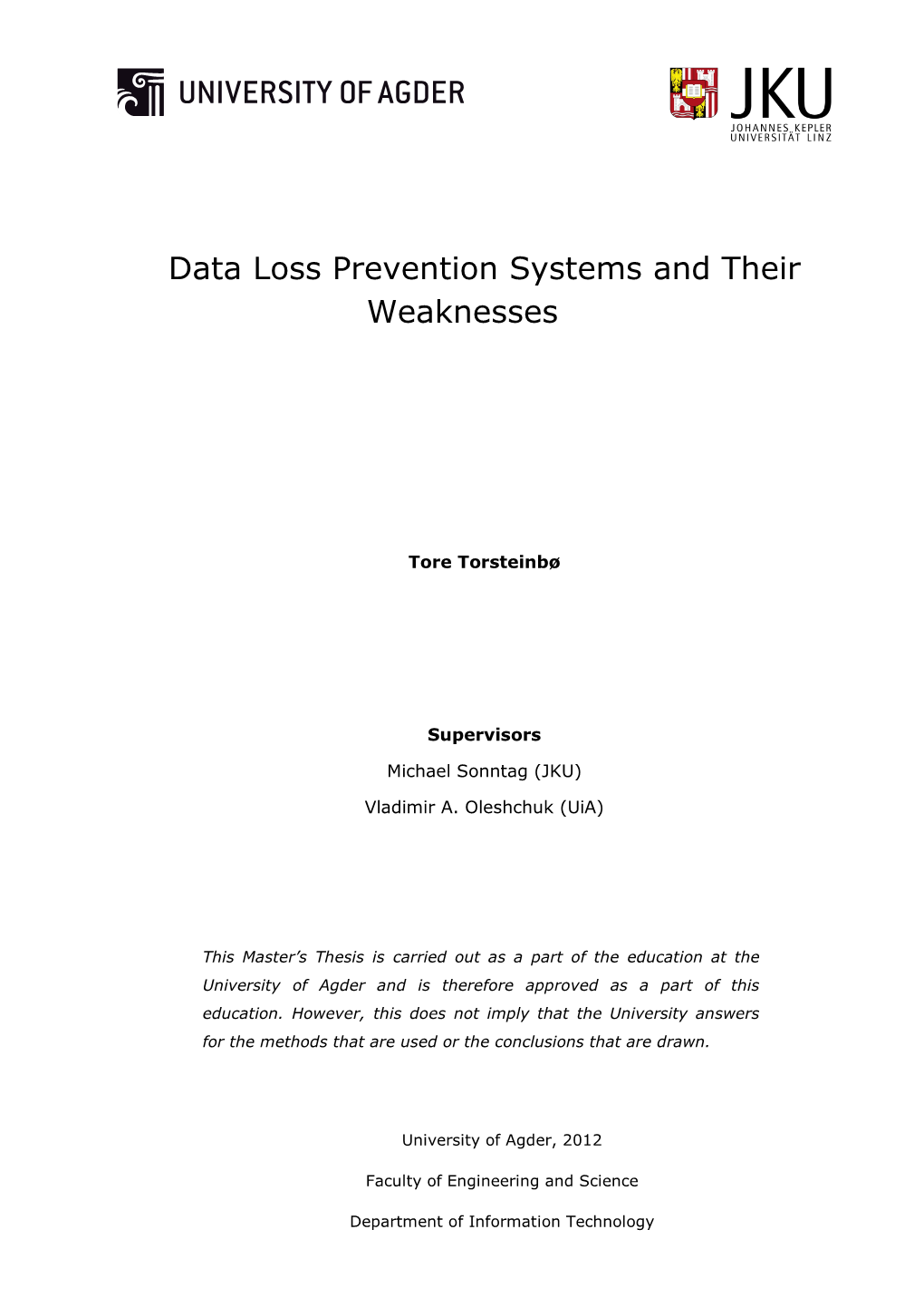 Data Loss Prevention Systems and Their Weaknesses