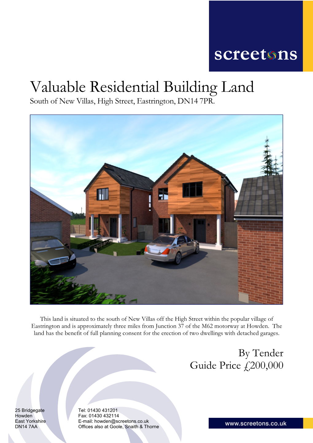 Valuable Residential Building Land South of New Villas, High Street, Eastrington, DN14 7PR