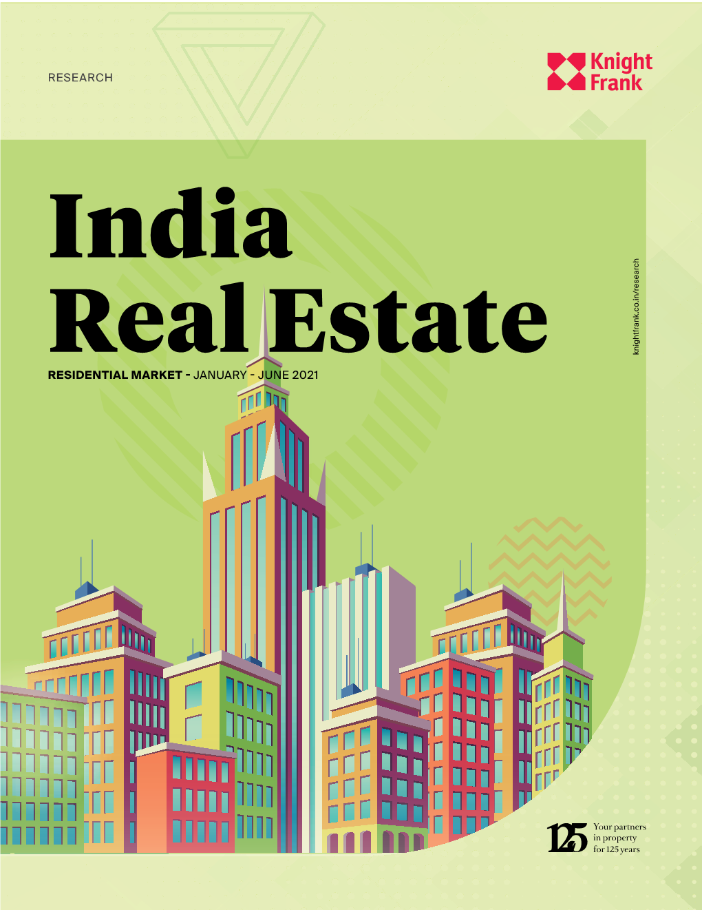 India Real Estate RESIDENTIAL MARKET