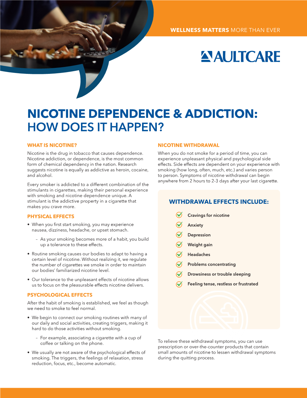 Nicotine Dependence & Addiction: How Does It