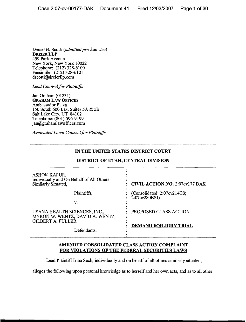 Ashok Kapur, Et Al. V. USANA Health Sciences, Inc., Et Al. 07-CV-00177-Amended Consolidated Class Action Complaint for Violation