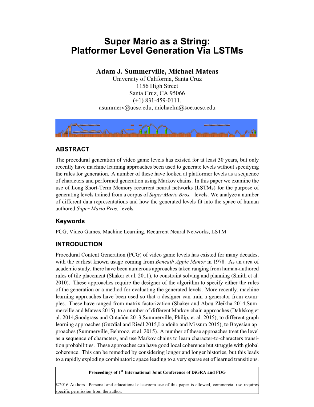 Super Mario As a String: Platformer Level Generation Via Lstms