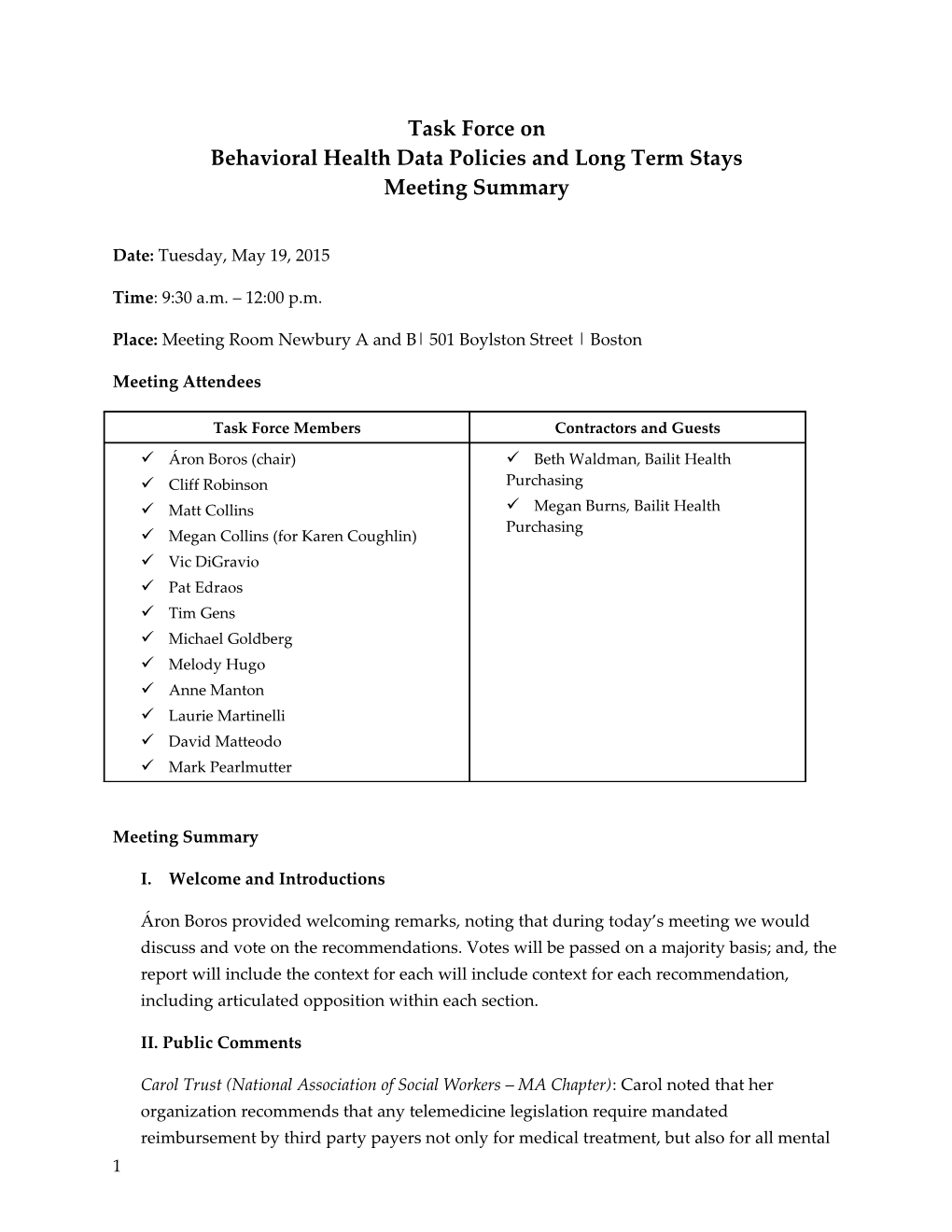 Behavioral Health Data Policies and Long Term Stays