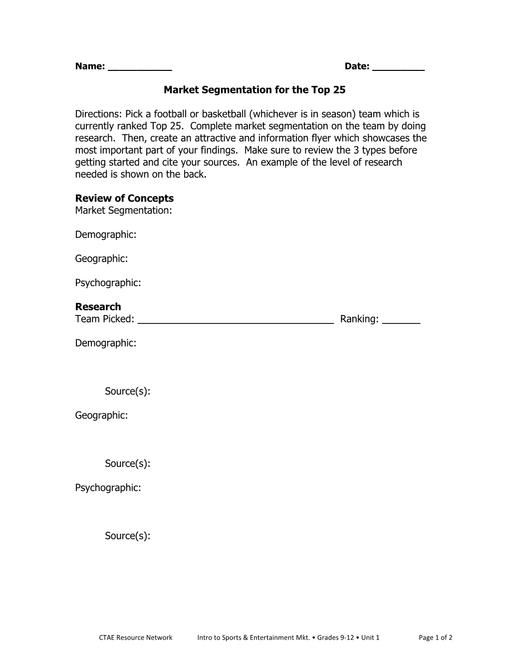 Market Segmentation for the Top 25