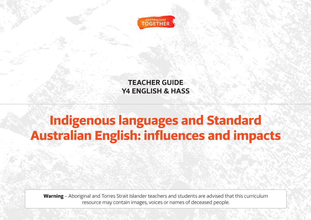 Indigenous Languages and Standard Australian English: Influences and Impacts