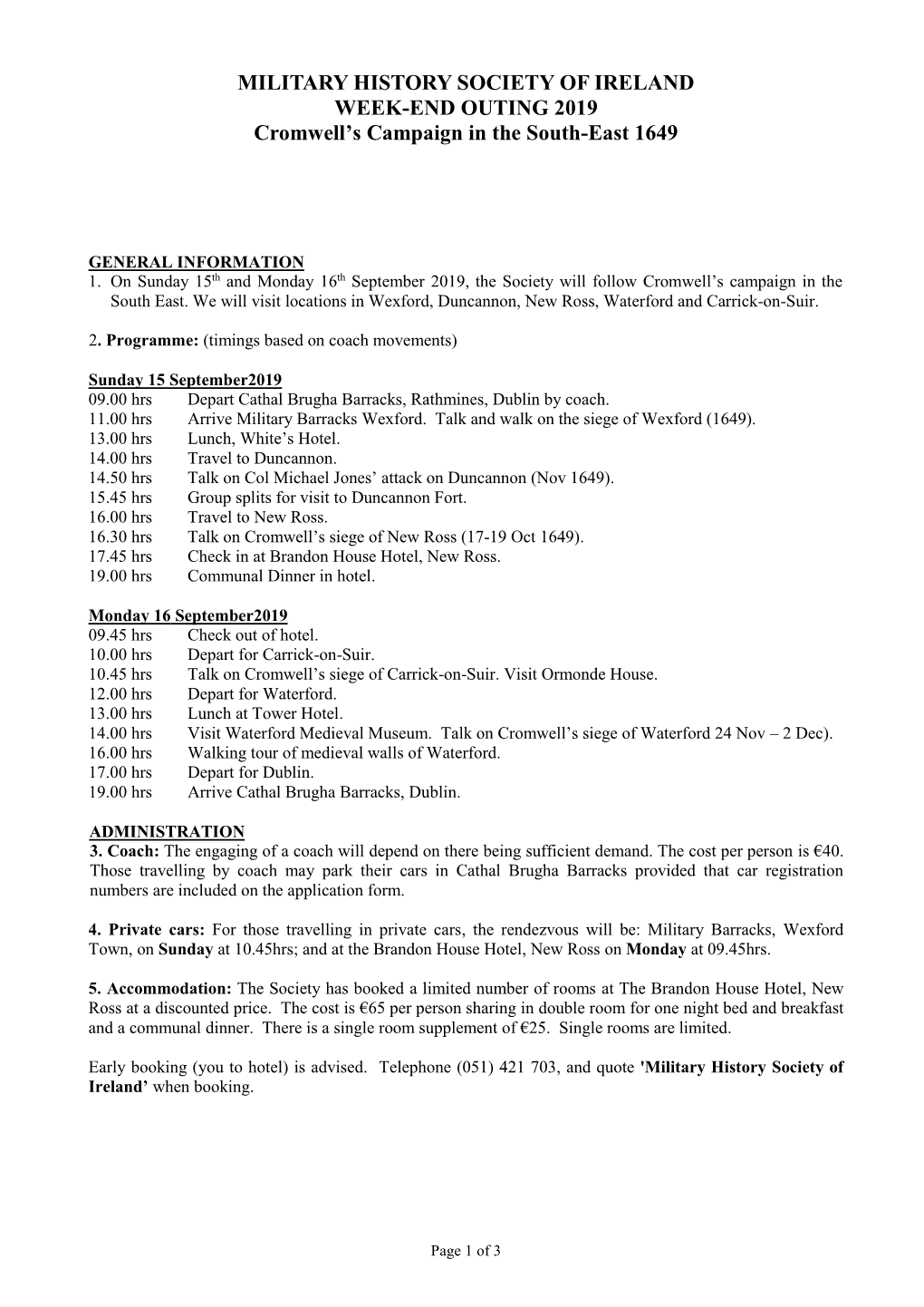 MILITARY HISTORY SOCIETY of IRELAND WEEK-END OUTING 2019 Cromwell’S Campaign in the South-East 1649