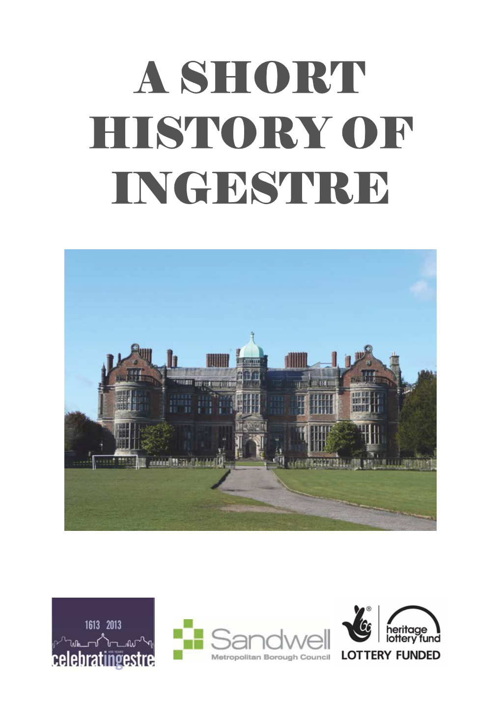 A Short History of Ingestre