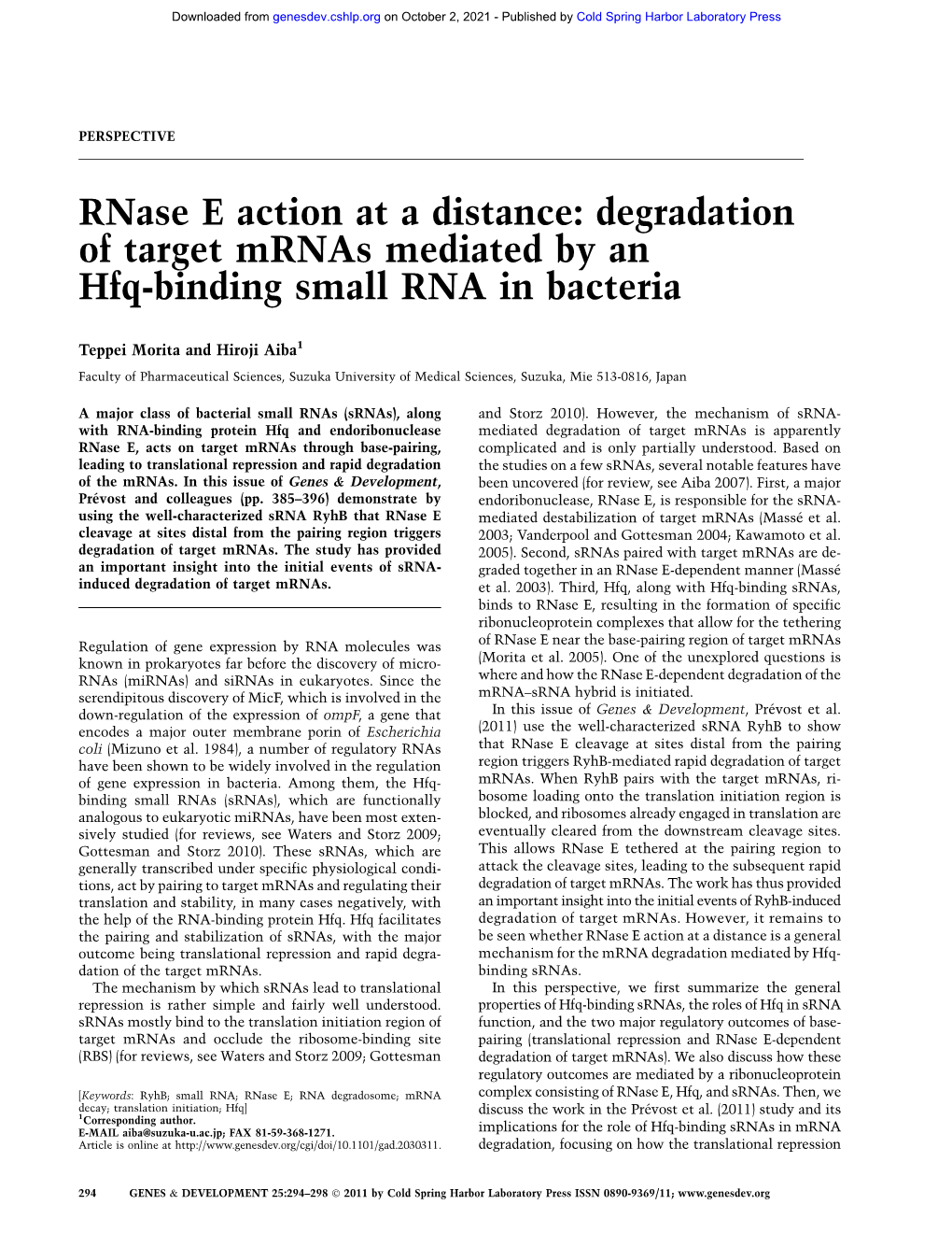 Degradation of Target Mrnas Mediated by an Hfq-Binding Small RNA in Bacteria