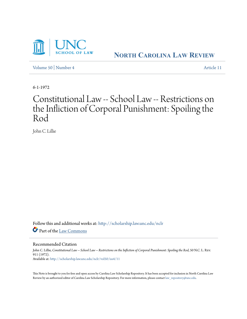 Constitutional Law -- School Law -- Restrictions on the Infliction of Corporal Punishment: Spoiling the Rod John C