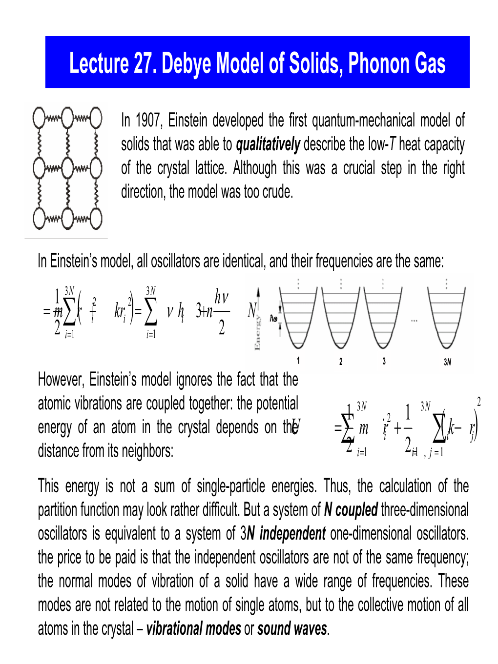 Lecture ? Einstein-Debye Theory