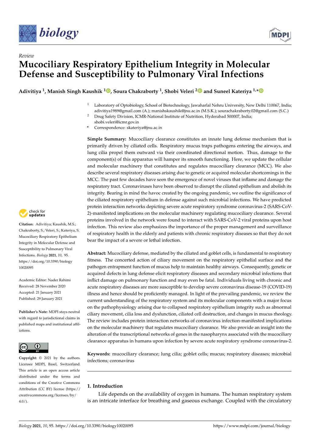 Mucociliary Respiratory Epithelium Integrity in Molecular Defense and Susceptibility to Pulmonary Viral Infections