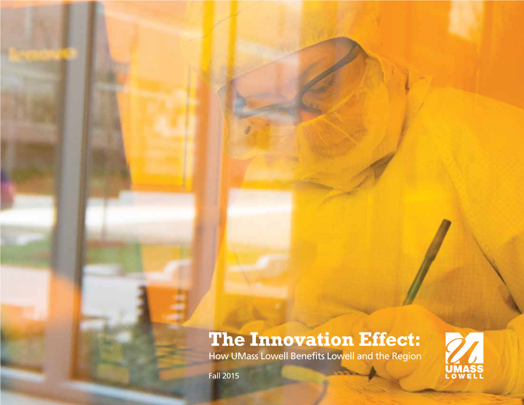 The Innovation Effect: How Umass Lowell Benefits Lowell and the Region