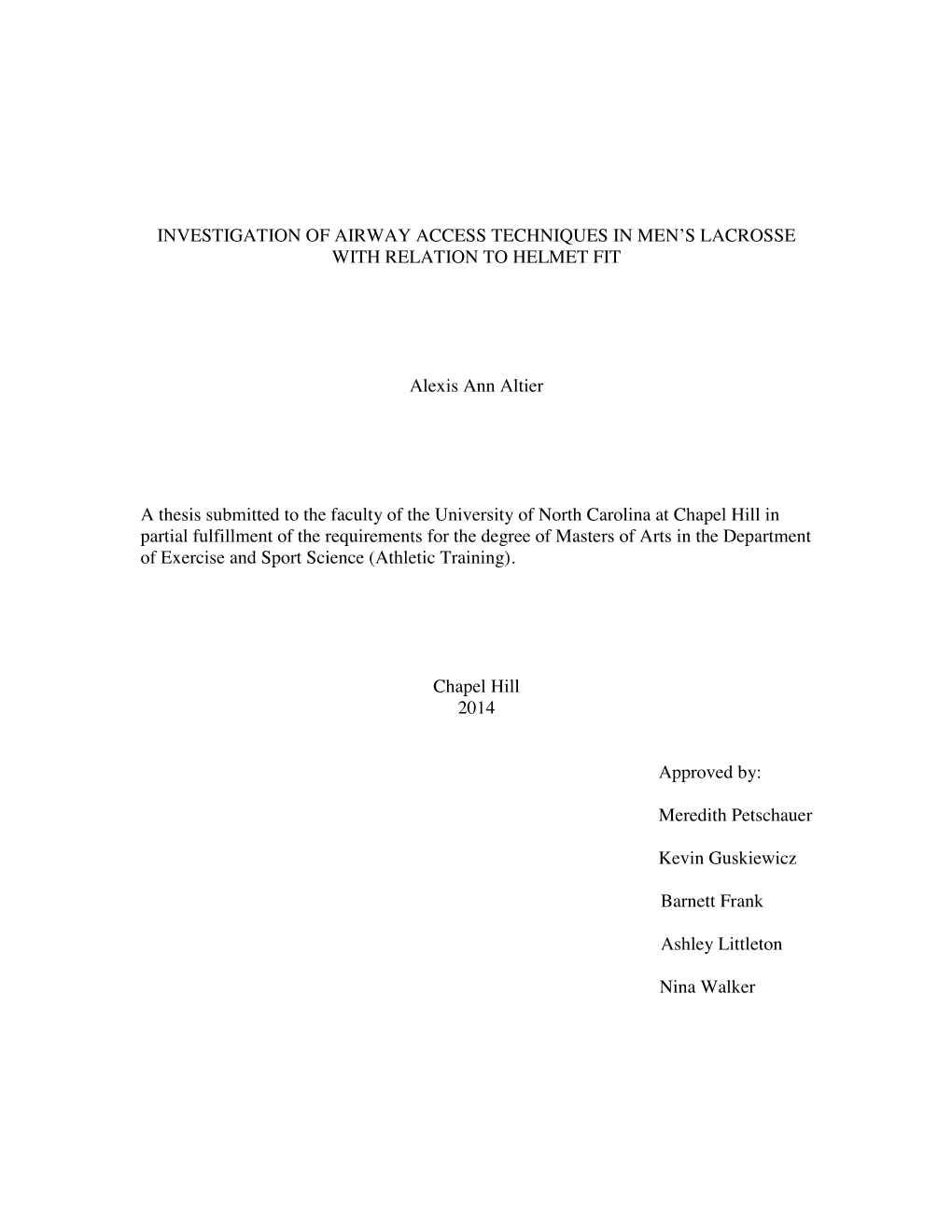 Investigation of Airway Access Techniques in Men's