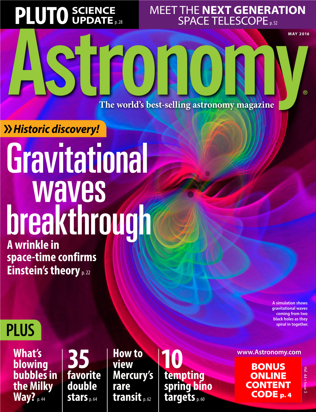 Astronomy Magazine »Historic Discovery! Gravitational Waves Breakthrough a Wrinkle in Space-Time Confirms Einstein’S Theory P