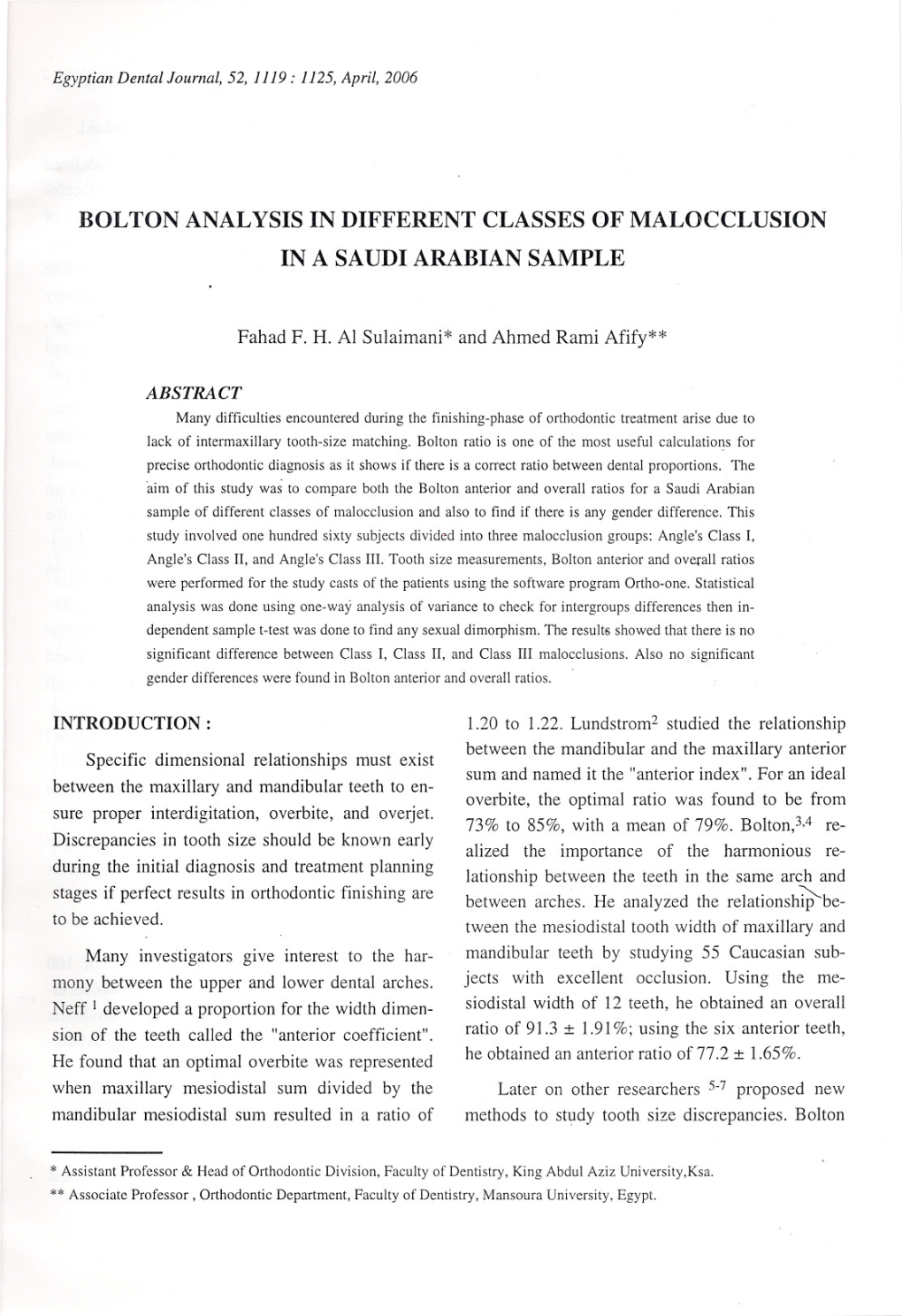 Bolton Analysis in Different Classes of Malocclusion in a Saudi Arabian Sample