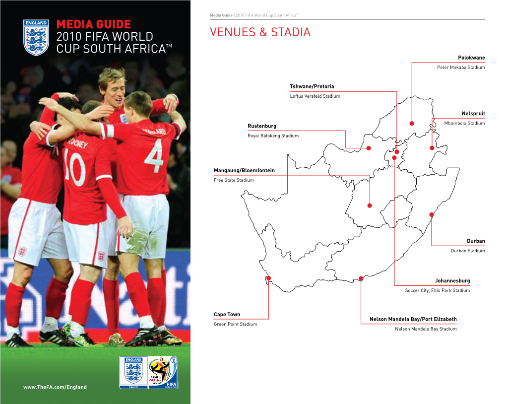 Venues & Stadia MEDIA GUIDE 2010 FIFA World Cup