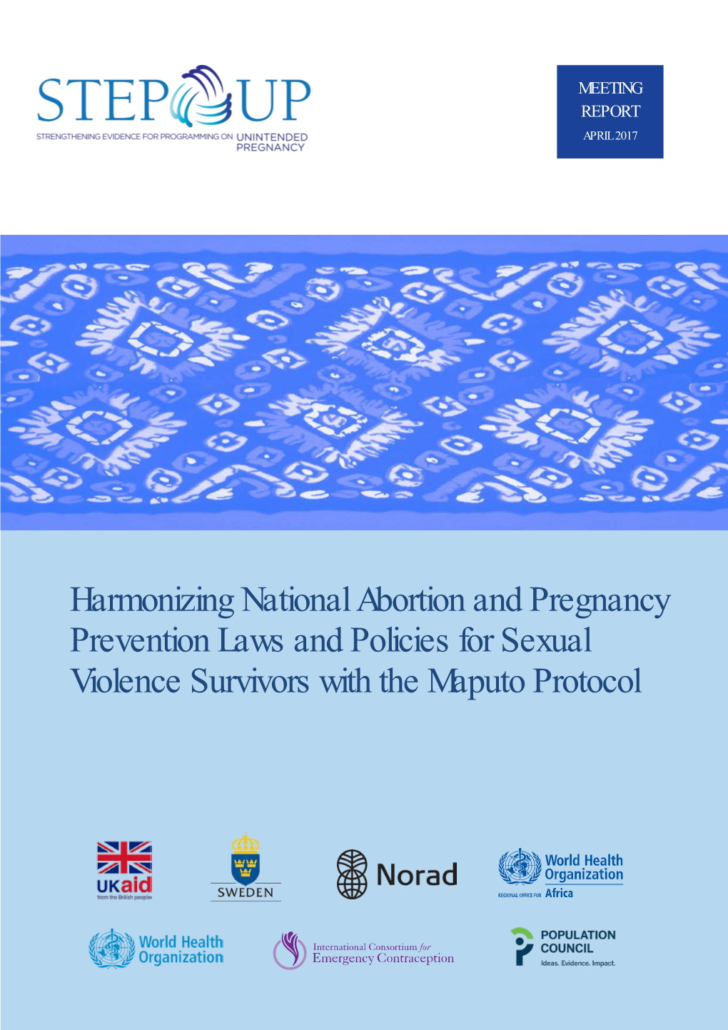 Harmonizing National Abortion and Pregnancy Prevention Laws and Policies for Sexual Violence Survivors with the Maputo Protocol