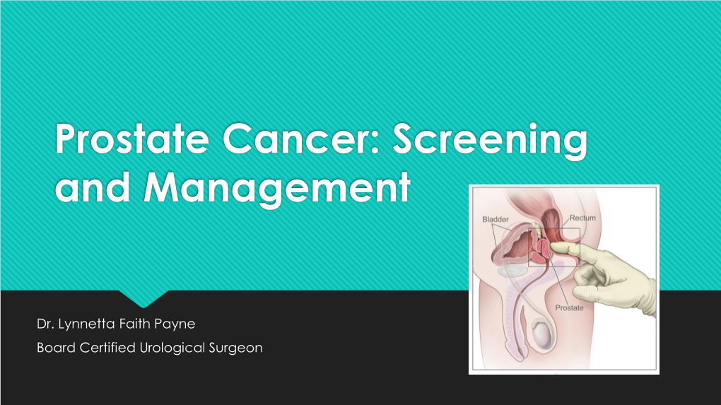 Prostate Cancer: Screening and Management