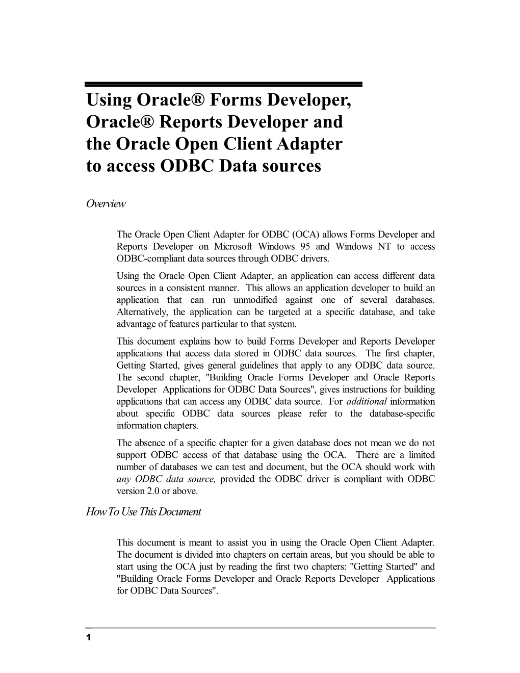 Using Forms, Reports and OCA to Access ODBC Data Sources